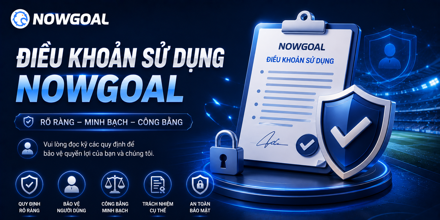 Điều khoản sử dụng NOWGOAL