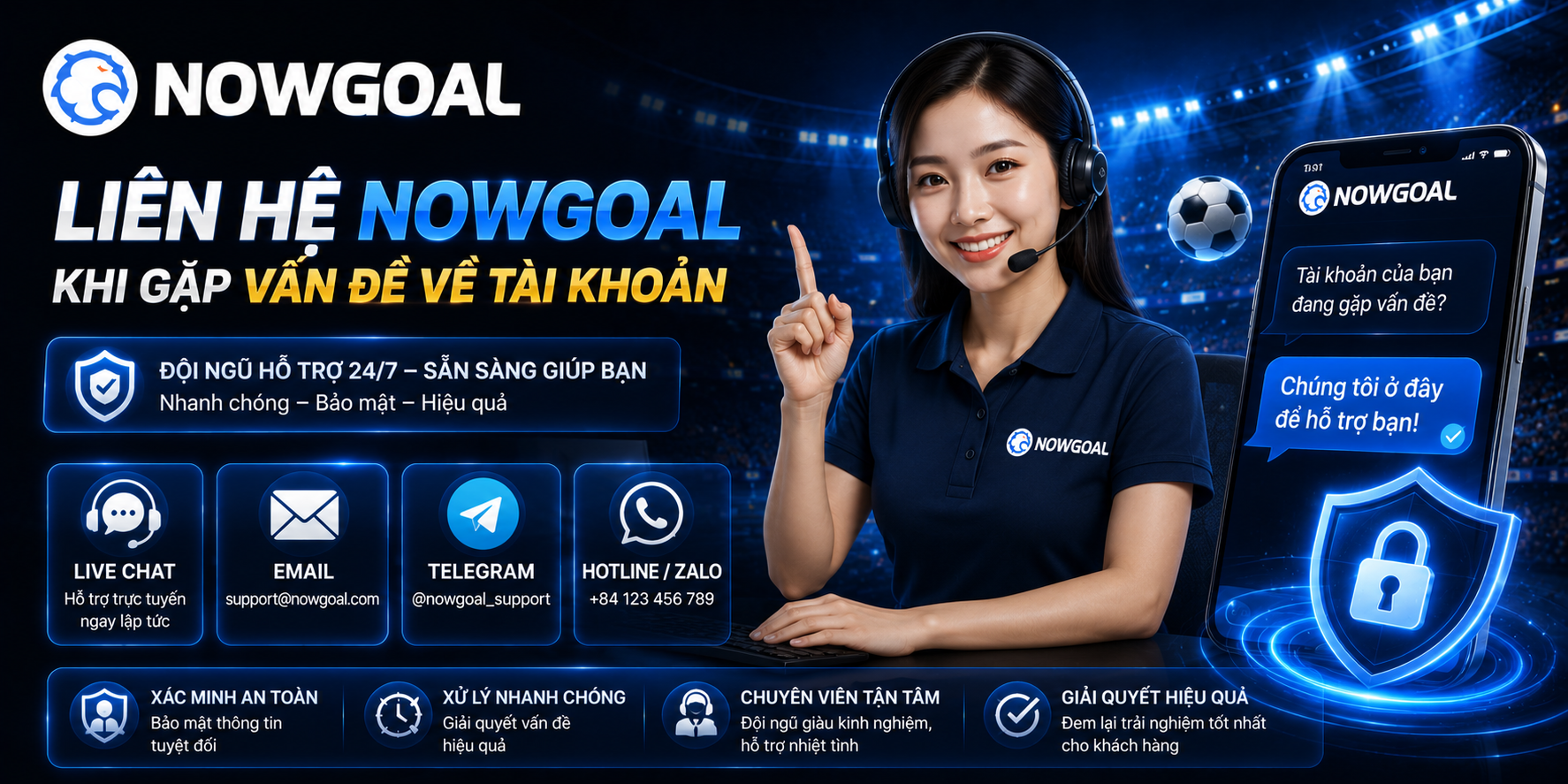 Liên hệ NOWGOAL khi gặp lỗi