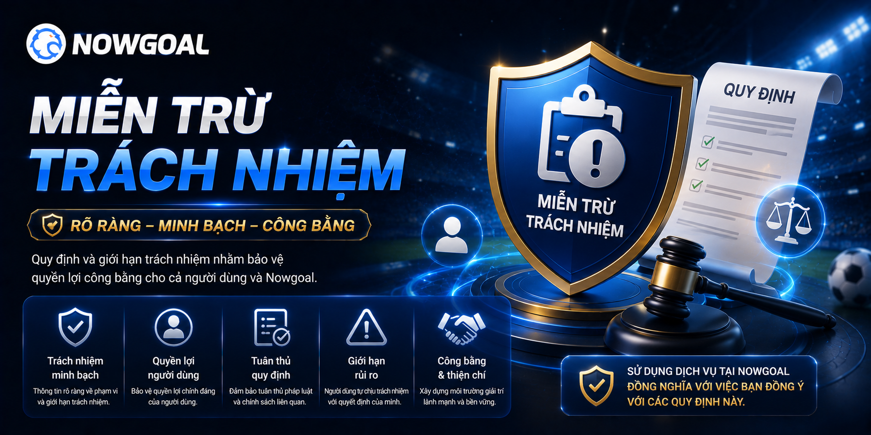 Chính sách miễn trừ trách nhiệm NOWGOAL